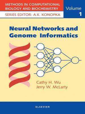 cover image of Neural Networks and Genome Informatics